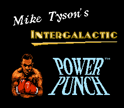 Mike Tyson's Intergalatic Power Punch
